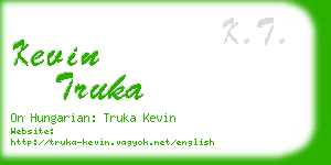 kevin truka business card